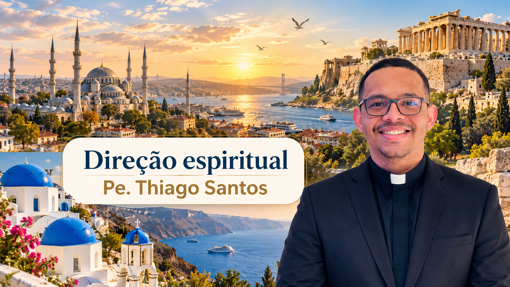 2026 I Turkey and Greece - Father Thiago Santos