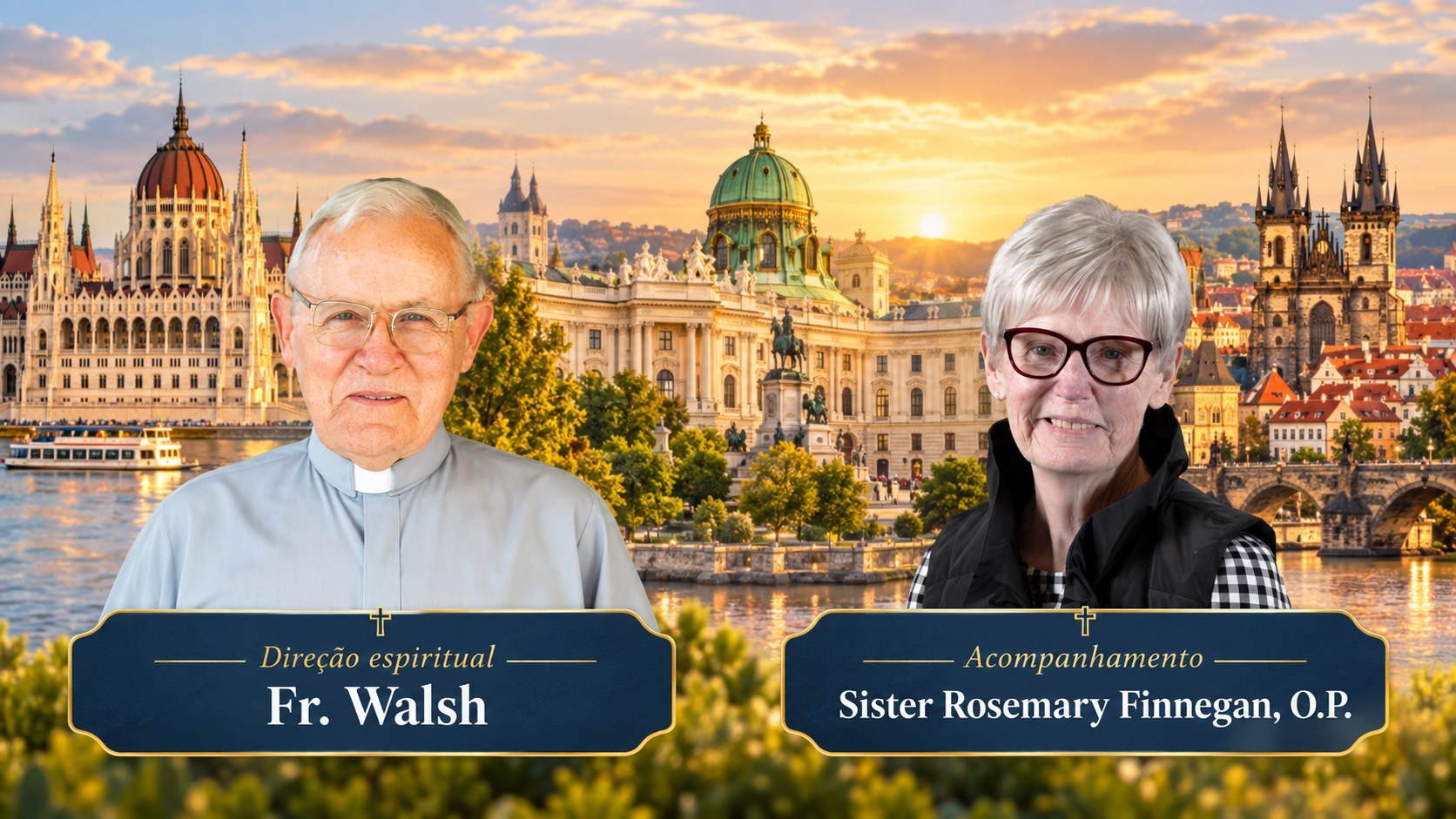 2026 | Budapest - Vienna - Prague with Fr. Walsh & Sr. Rosemary