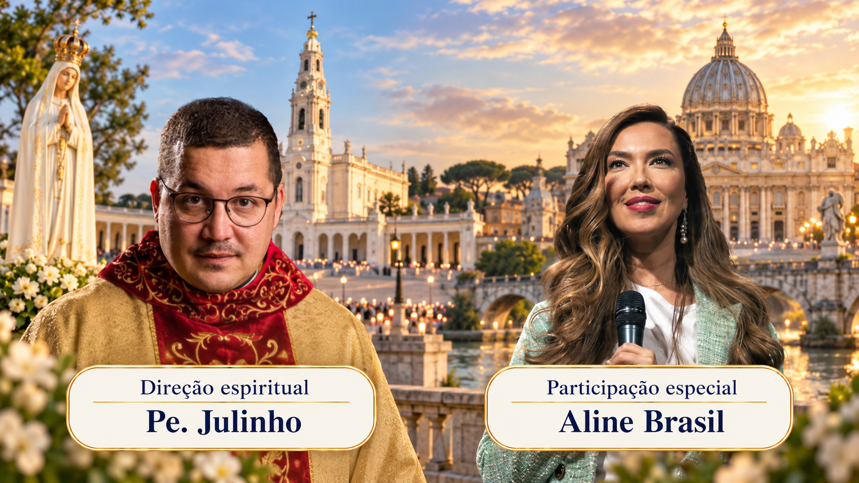 2026 | Fatima and Italy with Fr. Julinho and Aline Brasil